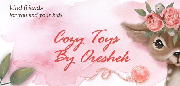 Cozy Toys by Oreshek