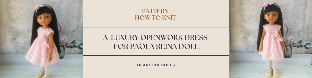 Tutorial Paola Reina how to knit 1 luxury openwork dress