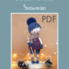 CROCHET PATTERN snowman