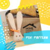 Easter Bunny pattern pdf, SACHETS pattern