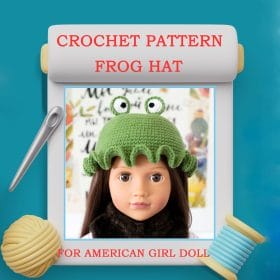 Crocheted pattern Frog hat for 18″ American girl doll (AG doll)